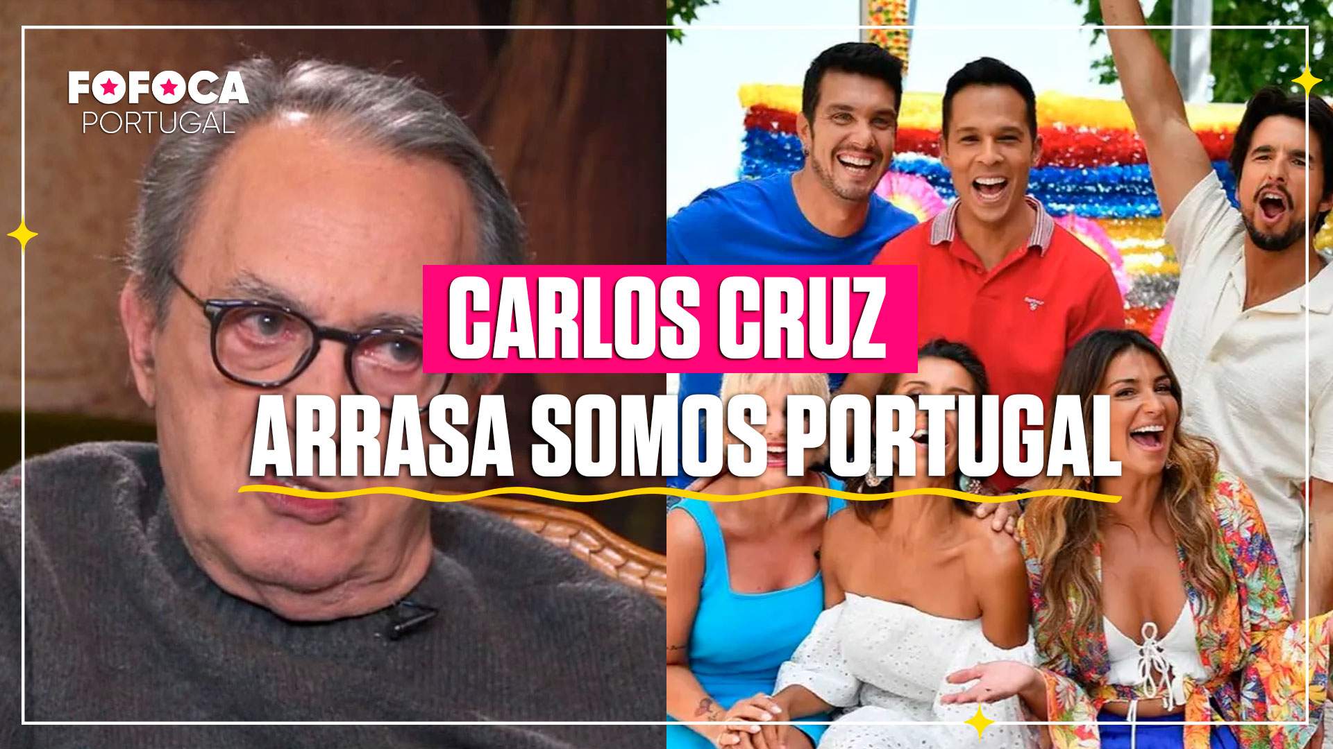 Carlos Cruz critica Somos Portugal