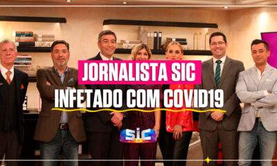 Jornalista SIC infetado com Covid19