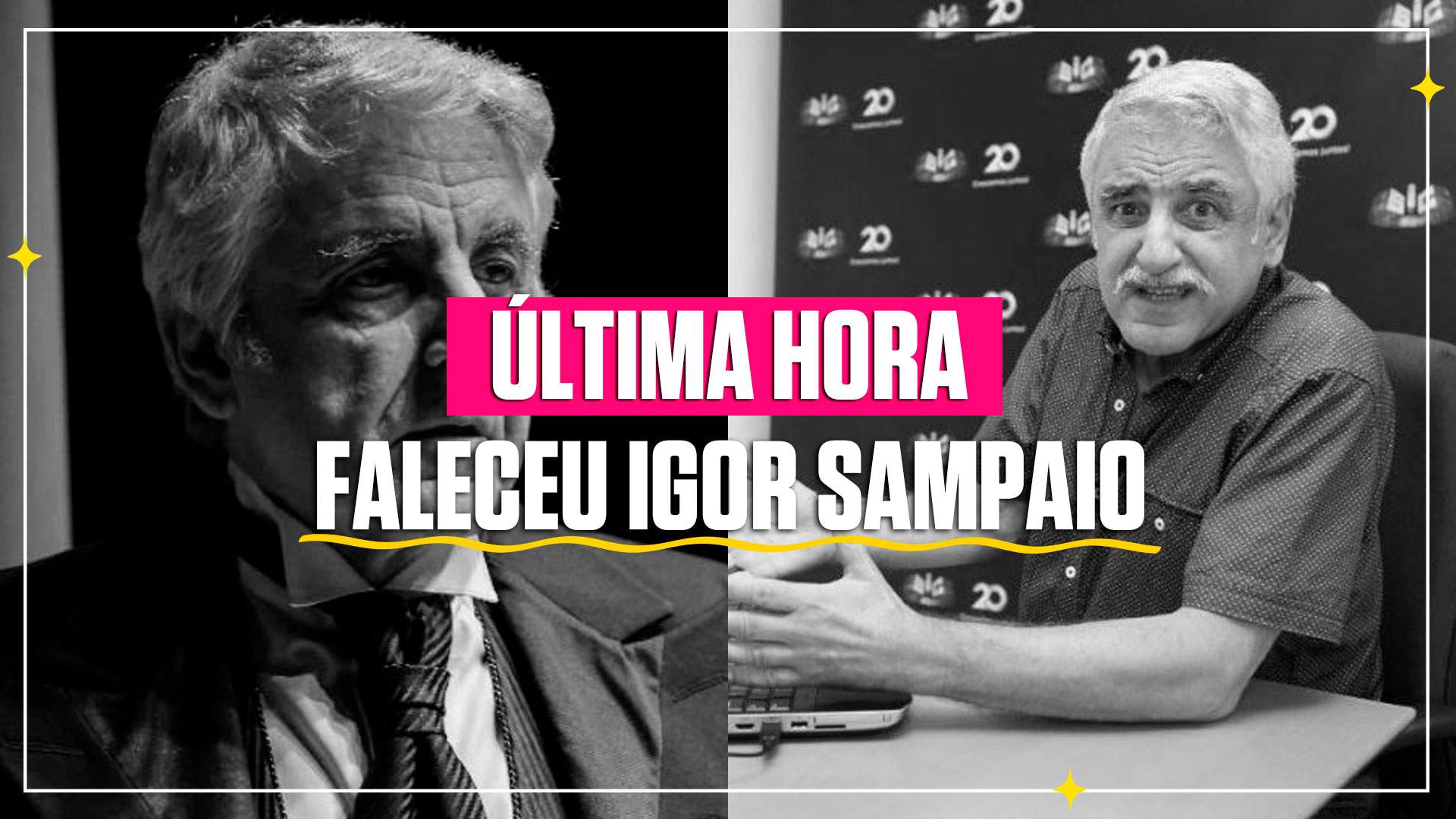 Igor Sampaio faleceu